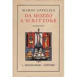 Da mozzo a scrittore. (Attraverso il mondo)