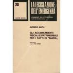 Gli accertamenti fiscali e patrimoniali per i fatti di mafia (capo III della I. 13 settembre 1982 n. 646) Appendice a cura di G. Conso