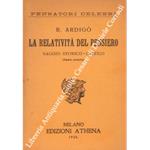 La relatività del pensiero. Saggio storico - critico (opera postuma)