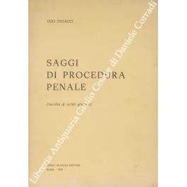 Saggi di procedura penale (raccolta di scritti giuridici) - Ugo Dinacci - copertina