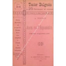 Anca no l'Espusizion commedia in quattro atti - Alfredo Testoni - copertina