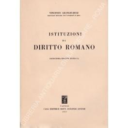 Istituzioni di diritto romano - Vincenzo Arangio-Ruiz - copertina