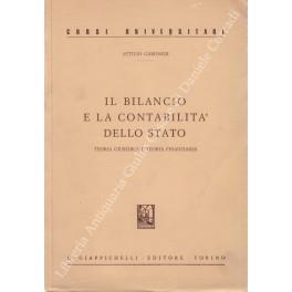 Il bilancio e la contabilità dello Stato. Teoria giuridica e teoria finanziaria - Attilio Gaboardi - copertina