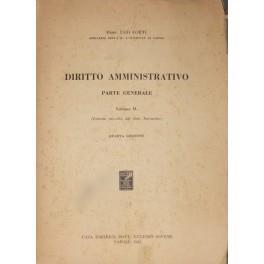 Diritto amministrativo. Parte generale. Vol. II - Il rapporto - La teoria degli atti. (Lezioni raccolte dal dott. Iaccarino) - Ugo Forti - copertina