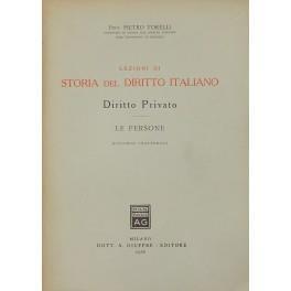 Lezioni di storia del diritto italiano. Diritto Privato. Le persone - Pietro Torelli - copertina