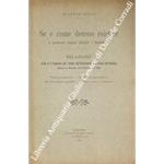 Se e come devono esistere o possono essere aboliti i brefotrofi. Relazione fatta al II Congresso per l'igiene dell'allattamento e la tutela dell'Infanzia tenuto in Firenze nell'ottobre del 1901. Prole illegittima, sussidi d'allevamento, riconosciment