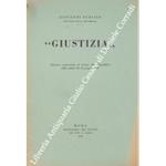 Giustizia . Discorso pronunciato al Senato della Repubblica nella seduta del 16 giugno 1950