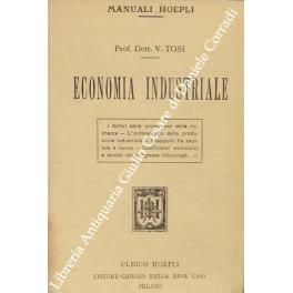 Elementi di economia industriale, con particolare riguardo ai programmi degli Istituti Nautici - Vincenzo Tosi - copertina