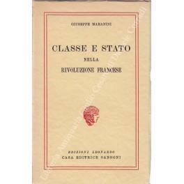 Classe e stato nella Rivoluzione Francese - Giuseppe Maranini - copertina