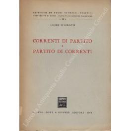 Correnti di partito e partito di correnti - Luigi D'Amato - copertina