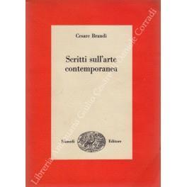 Scritti sull'arte contemporanea - Cesare Brandi - copertina