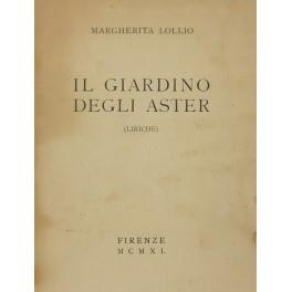 Il giardino degli Aster. (Liriche) - Margherita Lollini - copertina