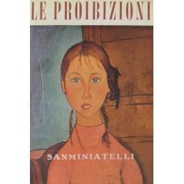 Le proibizioni - Bino Sanminiatelli - copertina