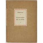 Gaspard de la nuit. Fantasies a la maniere de Rembrandt et de Callot. Edition de 2000 exemplaires numerotes