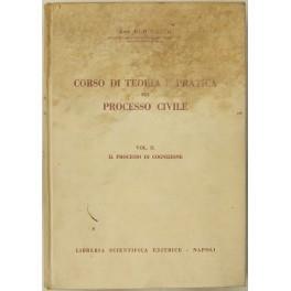Corso di teoria e pratica del processo civile. Vol. II - Il processo di cognizione - copertina