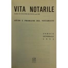 Vita Notarile. Studi problemi e lettere del notariato. Annata 1992 - copertina