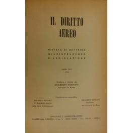 Il diritto aereo. Rivista trimestrale di dottrina giurisprudenza e legislazione. Anno XIII - 1974 - copertina