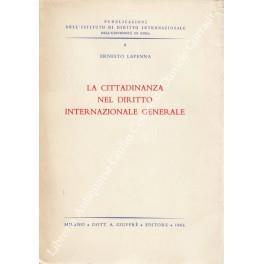 La cittadinanza nel diritto internazionale generale - copertina