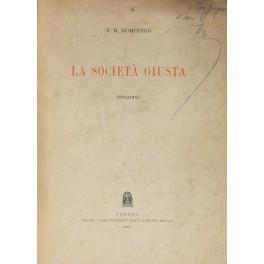 La società giusta. Discorsi - Francesco M. Dominedò - copertina
