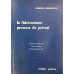 La fideiussione prestata da privati