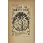 Saggio sul governo civile riguardante la sua vera origine la sua estensione il suo fine. Traduzione e prefazione di V. Beonio-Brocchieri