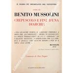 Il diario di Benito Mussolini. Il più importante del ventennio. Crepuscolo e fine di una diarchia. Commento di Max Enguer