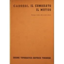 Il comodato. Il mutuo - Franco Carresi - copertina