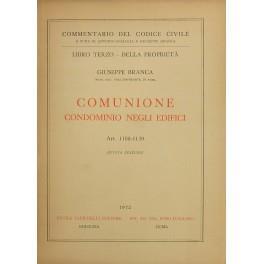 Comunione. Condominio negli edifici. Art. 1100-1139 - Giuseppe Branca - copertina