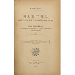 Dell'imputabilità secondo gli articoli 44, 45, 46, 47 e 48 del Codice penale italiano. Studio teorico-pratico in rapporto alle principali questioni di diritto e procedura penale e di psichiatria. con prefazione di Carlo Travaglia - copertina