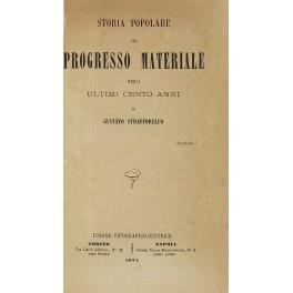 Storia popolare del progresso materiale negli ultimi cento anni - Gustavo Strafforello - copertina