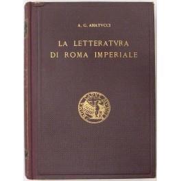 La letteratura di Roma Imperiale - Aurelio G. Amatucci - copertina