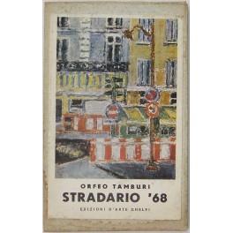 Stradario '68. Introduzione di Pietro Sanavio - Orfeo Tamburi - copertina