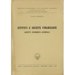 Istituti e società finanziarie. Aspetti economico aziendali - Paolo Marizza - copertina
