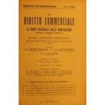 Il Diritto Commerciale e la parte generale delle obbligazioni. Diretta da: P. Cogliolo, D. Supino, L. Parodi. Annata 1930. Parte I - Dottrina. Parte II - Giurisprudenza