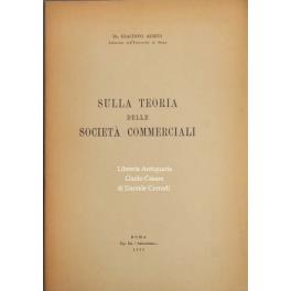 Sulla teoria delle società commerciali - Giacinto Auriti - copertina