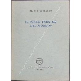 Il Gran Theatro del Mondo . Schede per lo studio dell'iconografia letteraria nell'età del Manierismo - Mario Costanzo - copertina