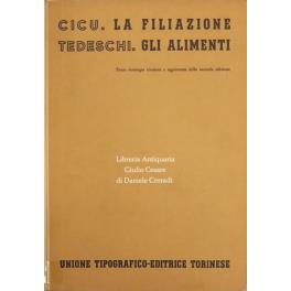 La filiazione (Cicu). Gli alimenti (Tedeschi) - Antonio Cicu - copertina