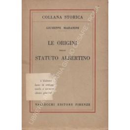 Le origini dello Statuto Albertino - Giuseppe Maranini - copertina