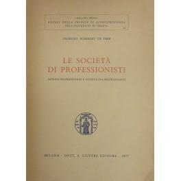 Le società di professionisti. Impresa professionale e società fra professionisti - Giorgio Schiano Di Pepe - copertina