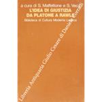 L' idea di giustizia da Platone a Rawls