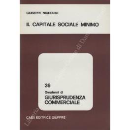 Il capitale sociale minimo - Giuseppe Niccolini - copertina
