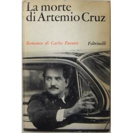 La morte di Artemio Cruz - Carlos Fuentes - copertina