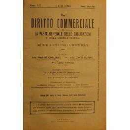 Il Diritto Commerciale e la parte generale delle obbligazioni. Diretta da: P. Cogliolo, D. Supino, L. Parodi. Annata 1925. Parte I - Dottrina. Parte II - Giurisprudenza - copertina