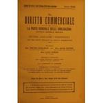 Il Diritto Commerciale e la parte generale delle obbligazioni. Diretta da: P. Cogliolo, D. Supino, L. Parodi. Annata 1929. Parte I - Dottrina. Parte II - Giurisprudenza