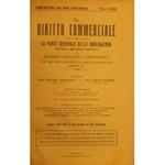 Il Diritto Commerciale e la parte generale delle obbligazioni. Diretta da: P. Cogliolo, D. Supino, L. Parodi. Annata 1936. Parte I - Dottrina. Parte II - Giurisprudenza