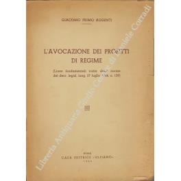 L' avocazione dei profitti di regime (Linee fondamentali tratte dalle norme del decr. legisl. luog. 27 luglio 1944, n. 159) - copertina