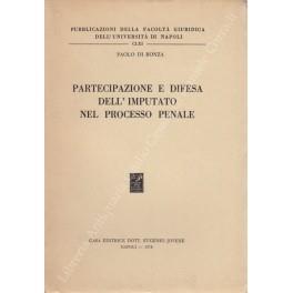 Partecipazione e difesa dell'imputato nel processo penale - Paolo Di Ronza - copertina