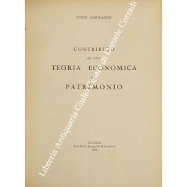 Contributo ad una teoria economica del patrimonio - Giulio Capodaglio - copertina
