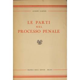 Le parti nel processo penale - Giuseppe Guarneri - copertina