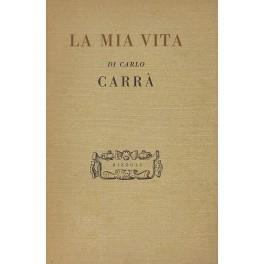 La mia vita - Carlo Carrà - copertina